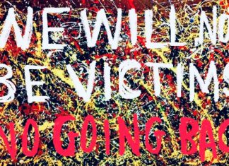 Image shows the text 'We will not be victims: no going back' on a background of a Jackson Pollock painting